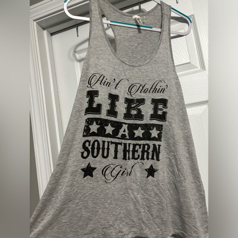 Ain’t nothin like a southern girl tank top